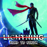 Lightning - Road To Ninja