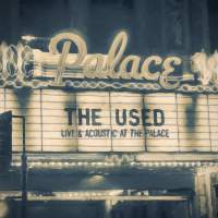 The Used - Live and Acoustic At The Palace