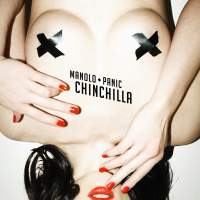 Manolo Panic - Chinchilla