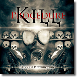 Kill Procedure - Brink Of Destruction