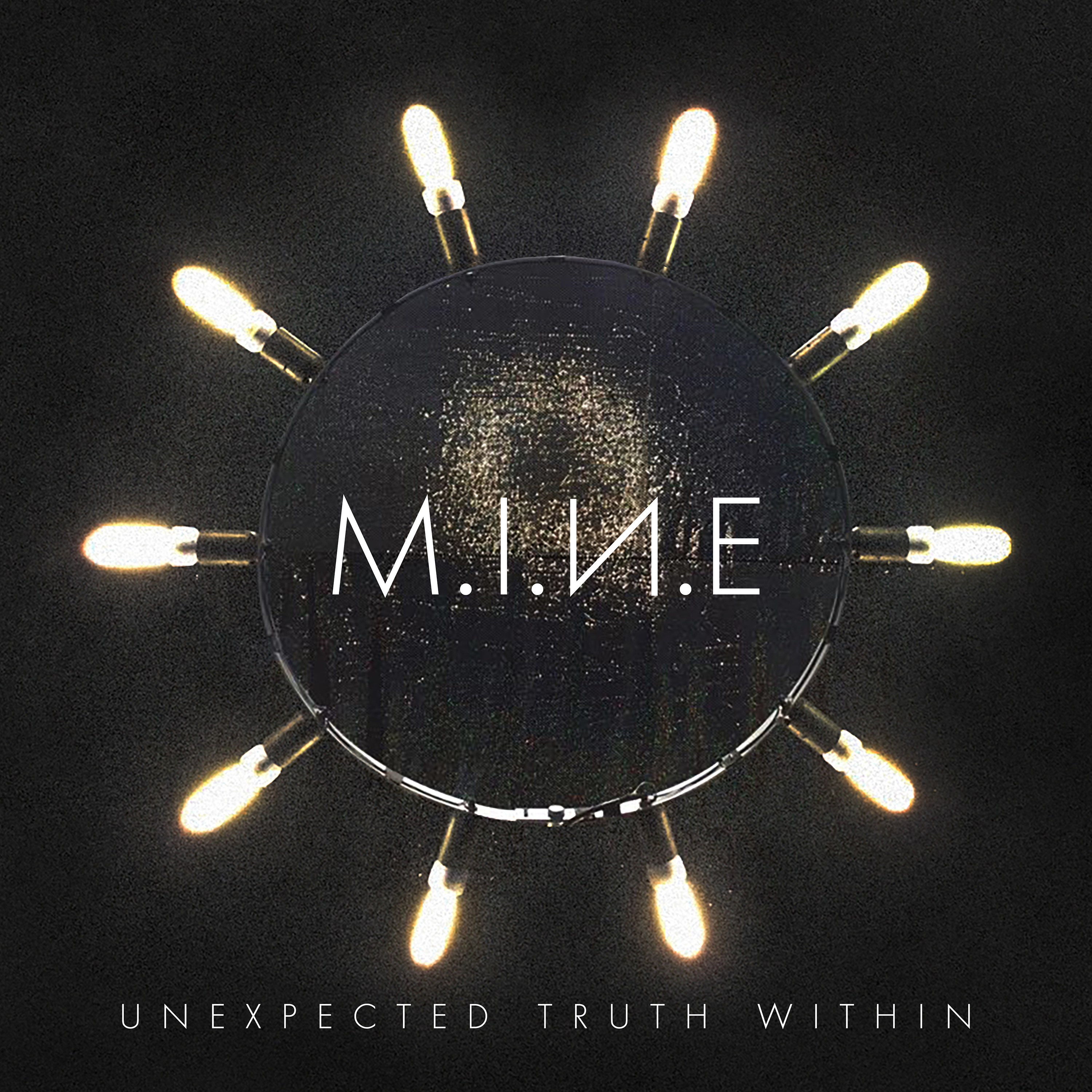 M.I.N.E. - Unexpected Truth Within