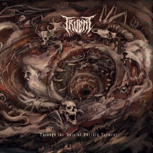 TRUENT - Through The Vale of Earthly Torment