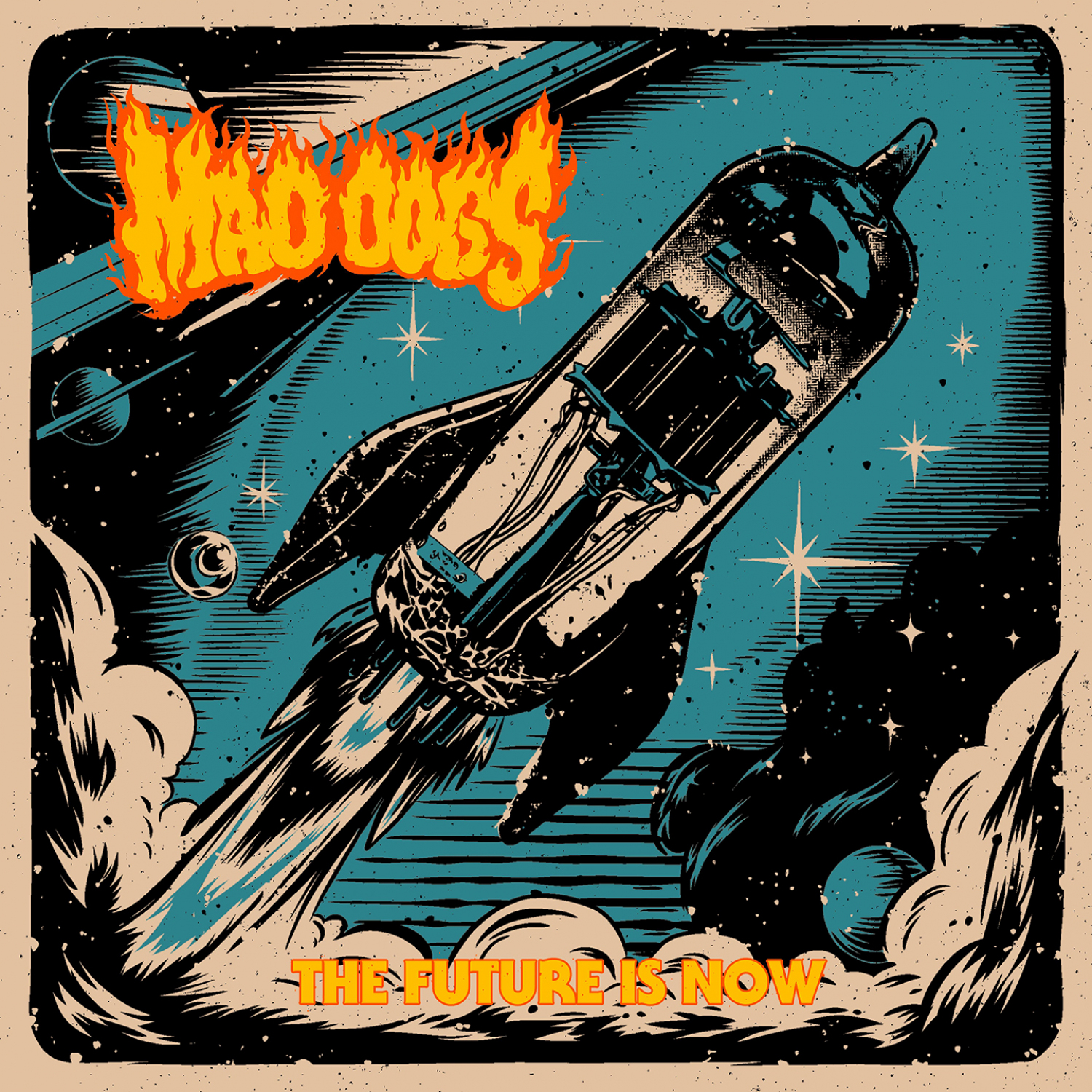 MAD DOGS – The Future Is Now