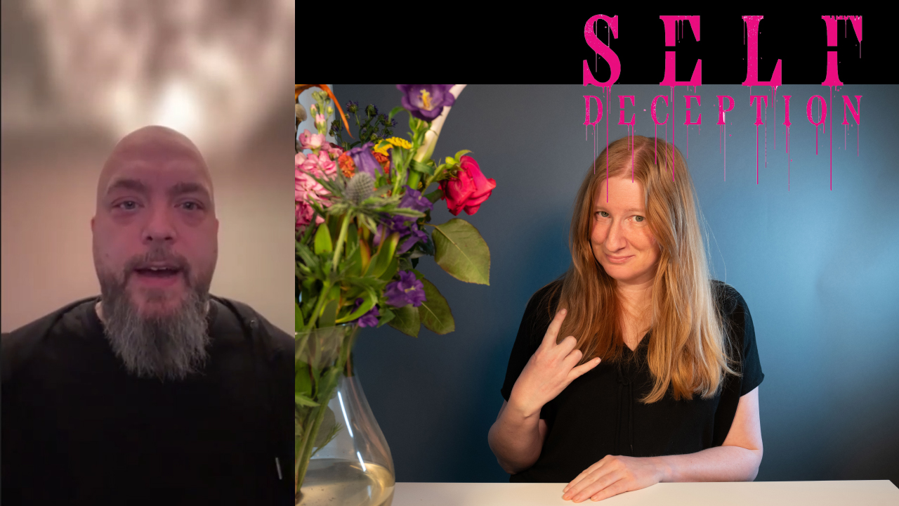Interview with: Self Deception